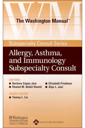 The Washington Manual&#174; Allergy, Asthma, and Immunology Subspecialty Consult
