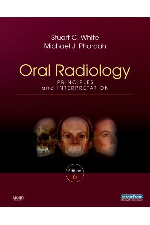 Oral Radiology, International Edition, 6th Edition: Principles and Interpretation