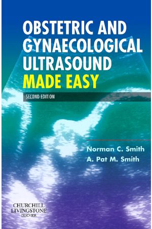 Obstetric and Gynaecological Ultrasound Made Easy, International Edition, 2nd Edition