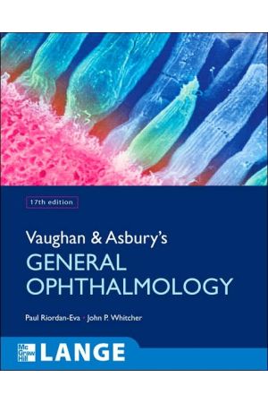 Vaughan & Asbury’s General Ophthalmology, 17th edition