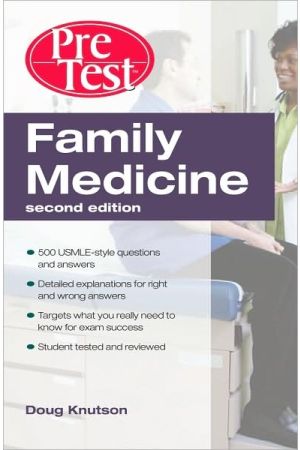 Family Medicine: PreTest Self-Assessment & Review, 2nd edition