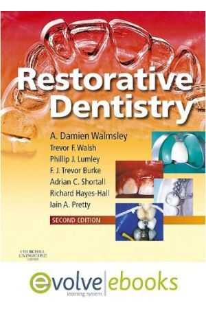 Restorative Dentistry Text and Evolve eBooks Package, 2nd Edition