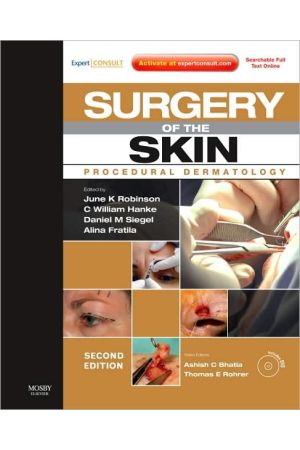 Surgery of the Skin, 2nd Edition: Procedural Dermatology - Expert Consult - Online and Print with DVD 