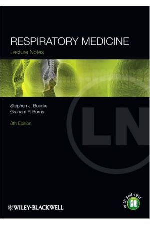 Lecture Notes: Respiratory Medicine, 8 edition
