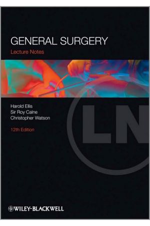Lecture Notes: General Surgery, Edition 12