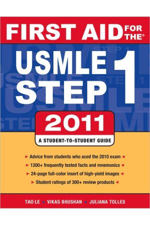 First Aid for the USMLE Step 1 2011 / Edition 21