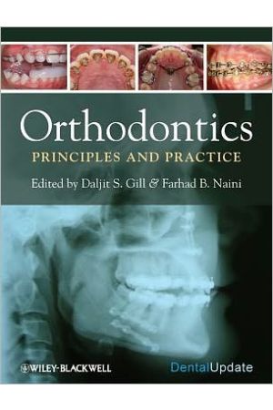 Orthodontics: Principles and Practice, 1st edition