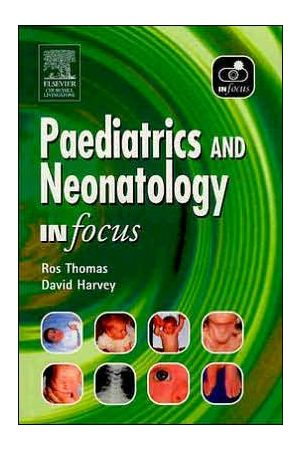Paediatrics and Neonatology In Focus