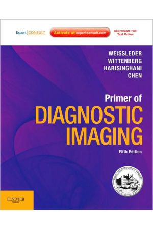 Primer of Diagnostic Imaging, 5th edition: Expert Consult- Online and Print