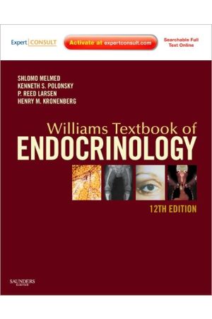 Williams Textbook of Endocrinology, 12th Edition: Expert Consult-Online and Print