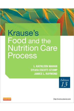 Krause's Food & the Nutrition Care Process, 13th Edition