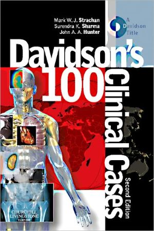 Davidson's 100 Clinical Cases, International Edition, 2nd Edition