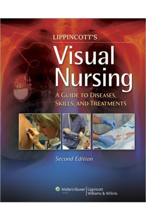 Visual Nursing: A Guide to Diseases, Skills, and Treatments