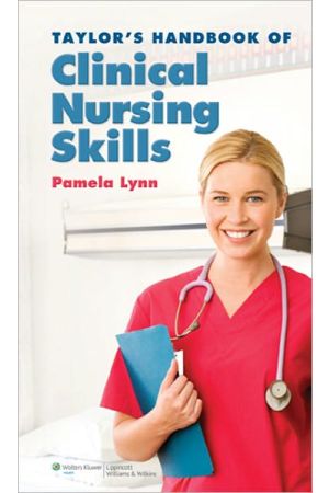 Taylor's Handbook of Clinical Nursing Skills