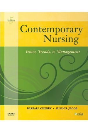 Contemporary Nursing: Issues, Trends, & Management / Edition 5