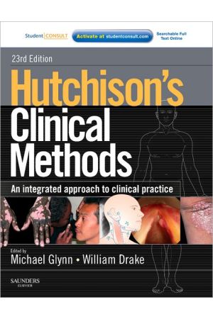 Hutchison's Clinical Methods, International Edition, 23rd Edition: An Integrated Approach to Clinical Practice With STUDENT CONSULT Online Access