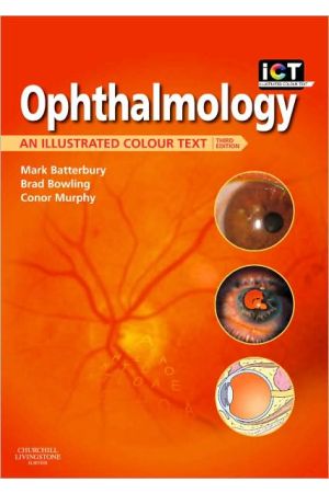 Ophthalmology, 3rd Edition: An Illustrated Colour Text