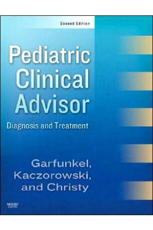 Pediatric Clinical Advisor, 2nd Edition: Instant Diagnosis and Treatment, Texbook, Website