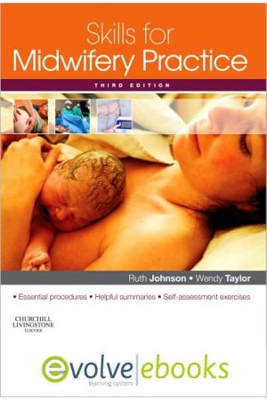 Skills for Midwifery Practice, 3rd Edition: with Pageburst online access