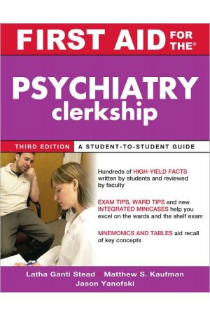 First Aid for the Psychiatry Clerkship, Edition 3