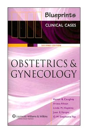 Blueprints Clinical Cases in Obstetrics and Gynecology, 2nd Edition