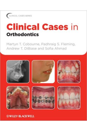 Clinical Cases in Orthodontics, 1st Edition