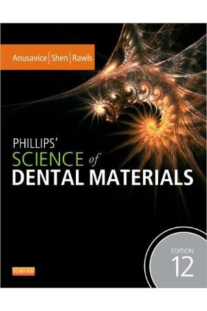 Phillips' Science of Dental Materials, 12th Edition