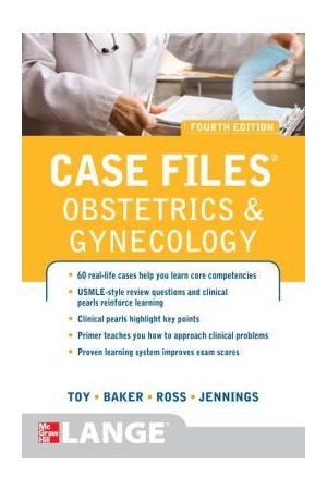 Case Files Obstetrics and Gynecology, Fourth Edition 