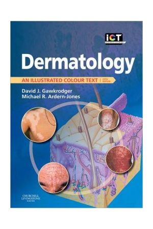 Dermatology, 5th Edition: An Illustrated Colour Text