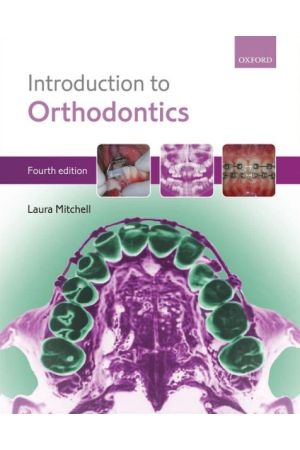 An Introduction to Orthodontics, 4th Edition