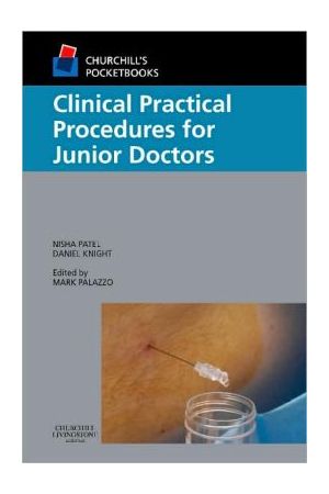 Clinical Practical Procedures for Junior Doctors