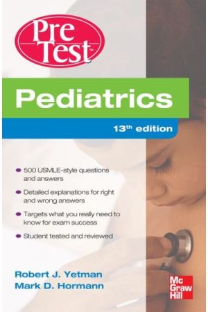Pediatrics PreTest Self-Assessment And Review, 13th Edition 