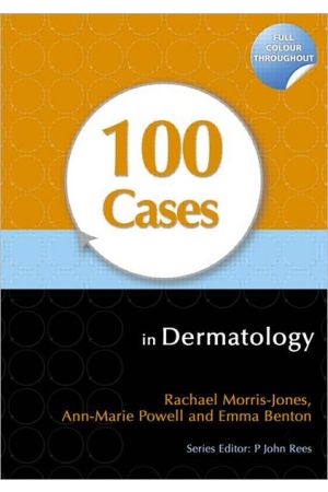 100 Cases in Dermatology 
