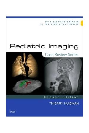 Pediatric Imaging, 2nd Edition: Case Review Series