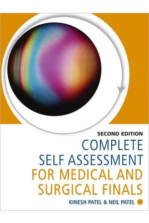 Complete Self Assessment for Medical and Surgical Finals, Second Edition