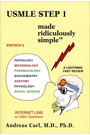 USMLE Step 1 Made Ridiculously Simple,6th edition