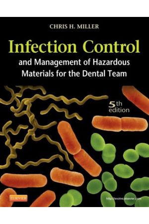 Infection Control and Management of Hazardous Materials for the Dental Team, 5th Edition