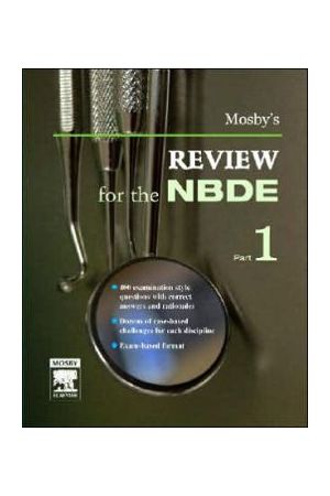 Mosby's Review for the NBDE, Part I