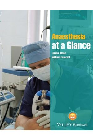 Anaesthesia at a Glance