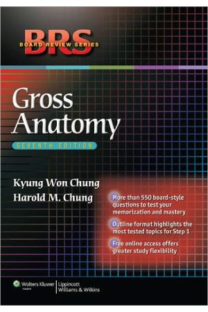 BRS Gross Anatomy, Edition 7