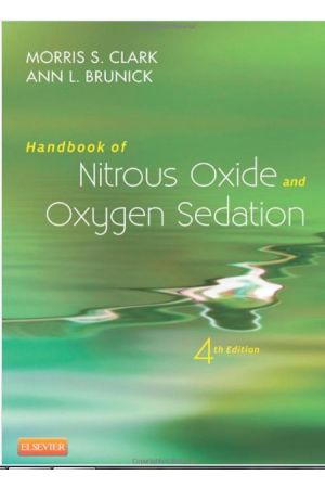 Handbook of Nitrous Oxide and Oxygen Sedation, 4th edition