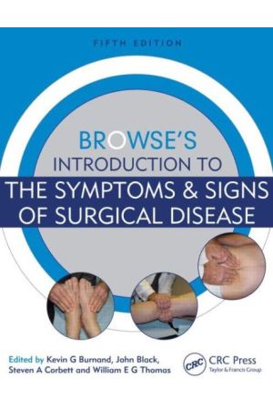 Browse's Introduction Set: Browse's Introduction to the Symptoms & Signs of Surgical Disease, Fifth Edition
