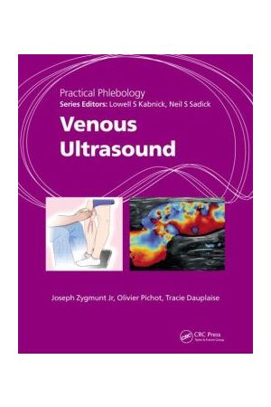 Practical Phlebology: Venous Ultrasound 