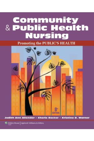 Community & Public Health Nursing: Promoting the Public's Health, 8th Edition