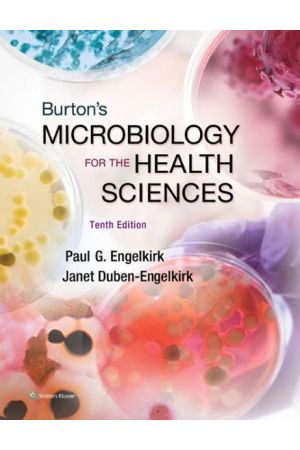 Burton's Microbiology for the Health Sciences, 10th edition, International Edition