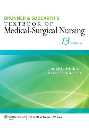 Brunner & Suddarth's Textbook of Medical-Surgical Nursing, 13th Edition
