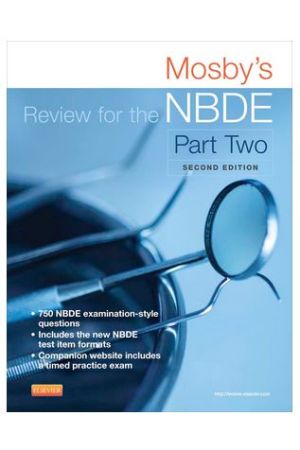 Mosby's Review for the NBDE Part II, 2nd edtion