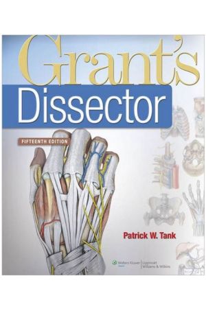 Grant's Dissector, 15th edition, International Edition