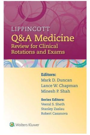 Lippincott Q&A Medicine: Review for Clinical Rotations and Exams