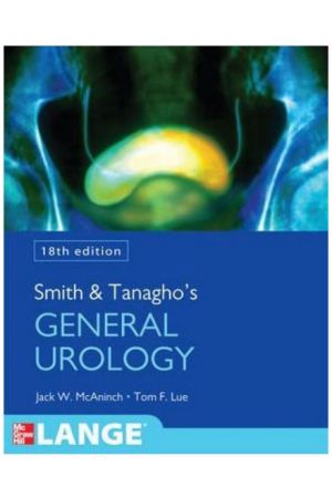 Smith and Tanagho's General Urology, 18th edition